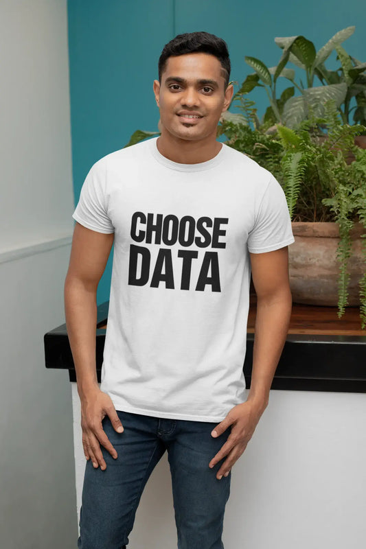 Choisissez les données, T-shirt, T-shirt blanc pour hommes, T-shirt cadeau 00061