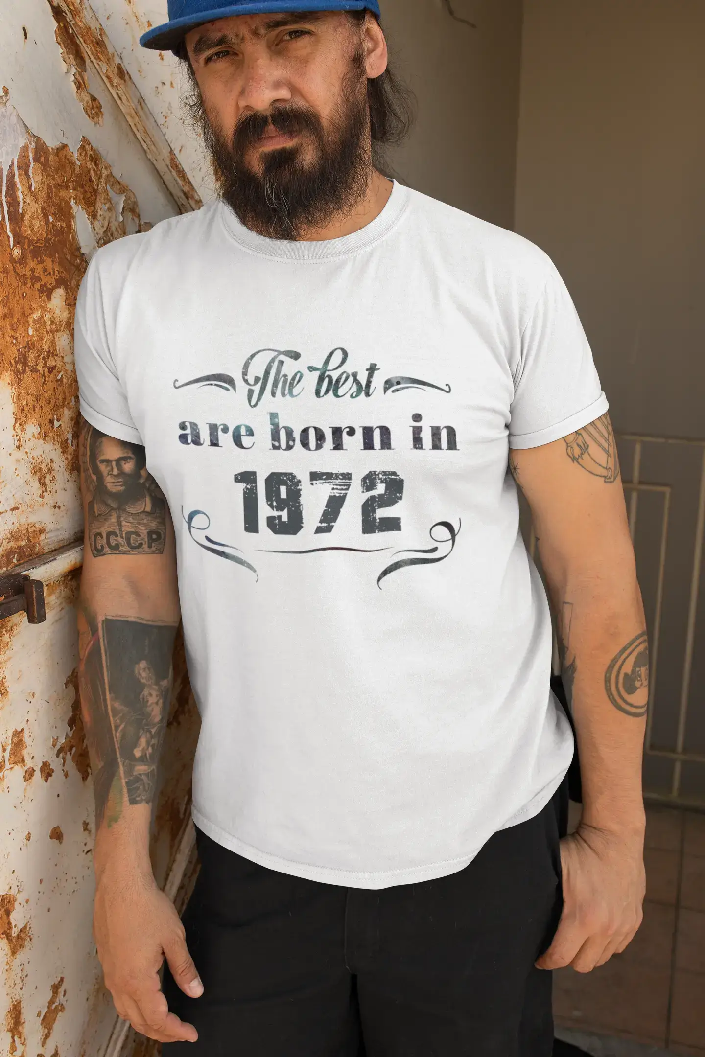 The Best are Born in 1972 Men's T-shirt White Birthday Gift 00398