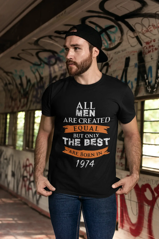 Homme Tee Vintage T Shirt 1974, Only The Best are Born in 1974