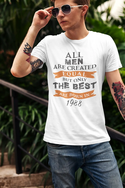 Homme Tee Vintage T Shirt 1988, Only The Best are Born in 1988