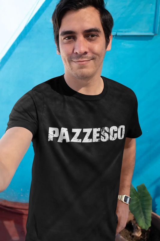 pazzesco Men's T shirt Black Birthday Gift 00551