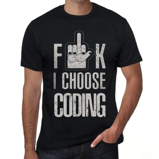 Men's Graphic T-Shirt F**k I Choose Coding Eco-Friendly Limited Edition Short Sleeve Tee-Shirt Vintage Birthday Gift Novelty