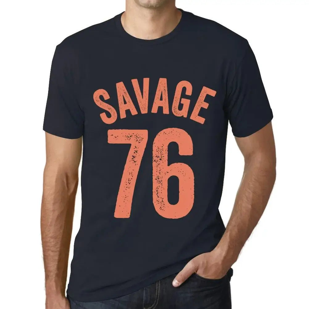 Men's Graphic T-Shirt Savage 76 76th Birthday Anniversary 76 Year Old Gift 1948 Vintage Eco-Friendly Short Sleeve Novelty Tee