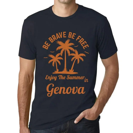 Men's Graphic T-Shirt Be Brave Be Free Enjoy The Summer In Genova Eco-Friendly Limited Edition Short Sleeve Tee-Shirt Vintage Birthday Gift Novelty