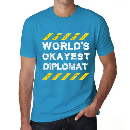 Men's Graphic T-Shirt Worlds Okayest Diplomat Eco-Friendly Limited Edition Short Sleeve Tee-Shirt Vintage Birthday Gift Novelty