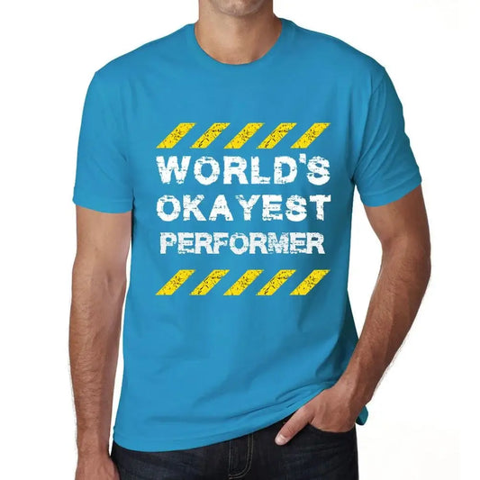 Men's Graphic T-Shirt Worlds Okayest Performer Eco-Friendly Limited Edition Short Sleeve Tee-Shirt Vintage Birthday Gift Novelty
