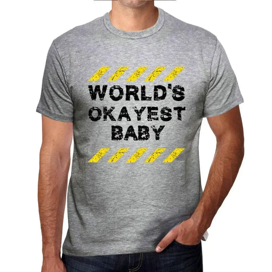 Men's Graphic T-Shirt Worlds Okayest Baby Eco-Friendly Limited Edition Short Sleeve Tee-Shirt Vintage Birthday Gift Novelty