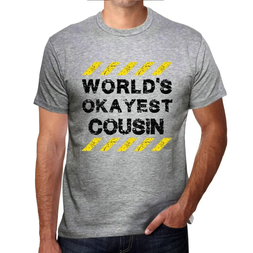 Men's Graphic T-Shirt Worlds Okayest Cousin Eco-Friendly Limited Edition Short Sleeve Tee-Shirt Vintage Birthday Gift Novelty
