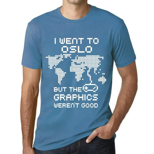 Men's Graphic T-Shirt I Went To Oslo But The Graphics Weren’t Good Eco-Friendly Limited Edition Short Sleeve Tee-Shirt Vintage Birthday Gift Novelty