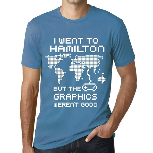 Men's Graphic T-Shirt I Went To Hamilton But The Graphics Weren’t Good Eco-Friendly Limited Edition Short Sleeve Tee-Shirt Vintage Birthday Gift Novelty