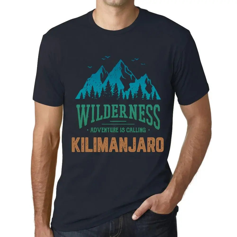 Men's Graphic T-Shirt Wilderness, Adventure Is Calling Kilimanjaro Eco-Friendly Limited Edition Short Sleeve Tee-Shirt Vintage Birthday Gift Novelty