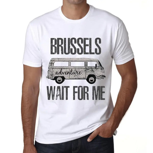 Men's Graphic T-Shirt Adventure Wait For Me In Brussels Eco-Friendly Limited Edition Short Sleeve Tee-Shirt Vintage Birthday Gift Novelty