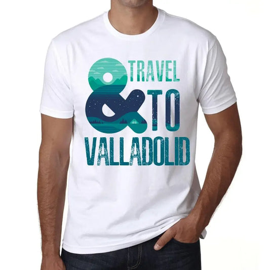 Men's Graphic T-Shirt And Travel To Valladolid Eco-Friendly Limited Edition Short Sleeve Tee-Shirt Vintage Birthday Gift Novelty
