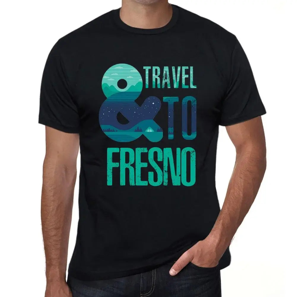 Men's Graphic T-Shirt And Travel To Fresno Eco-Friendly Limited Edition Short Sleeve Tee-Shirt Vintage Birthday Gift Novelty