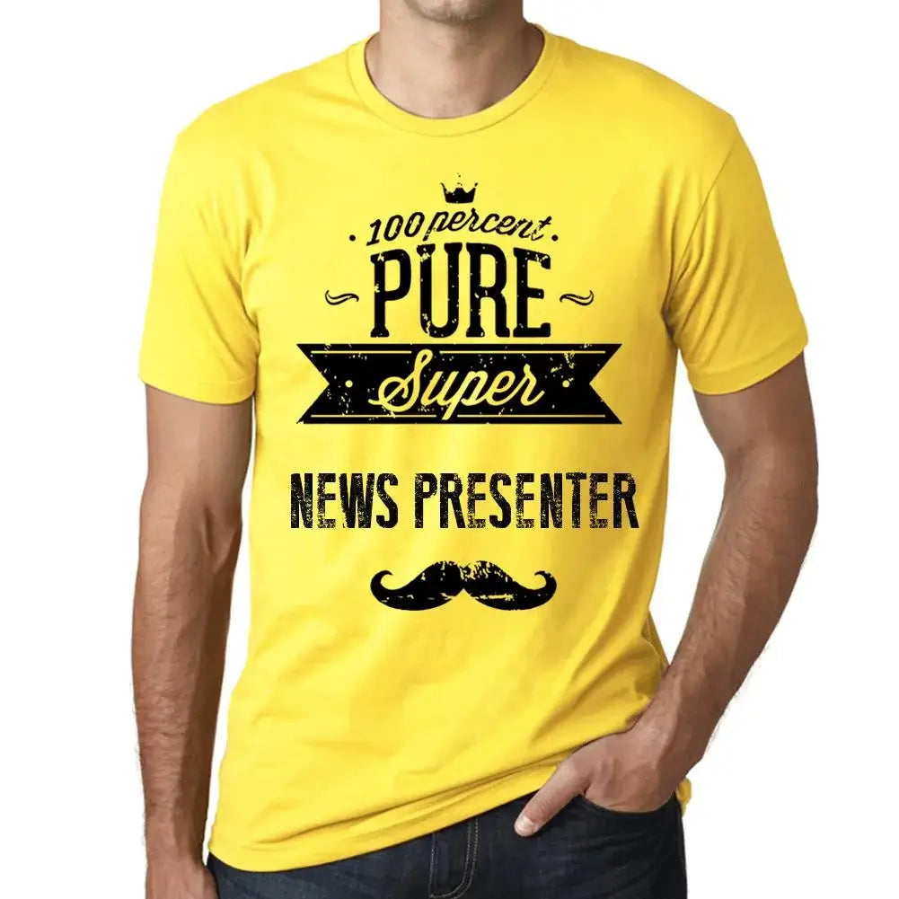 Men's Graphic T-Shirt 100% Pure Super News Presenter Eco-Friendly Limited Edition Short Sleeve Tee-Shirt Vintage Birthday Gift Novelty