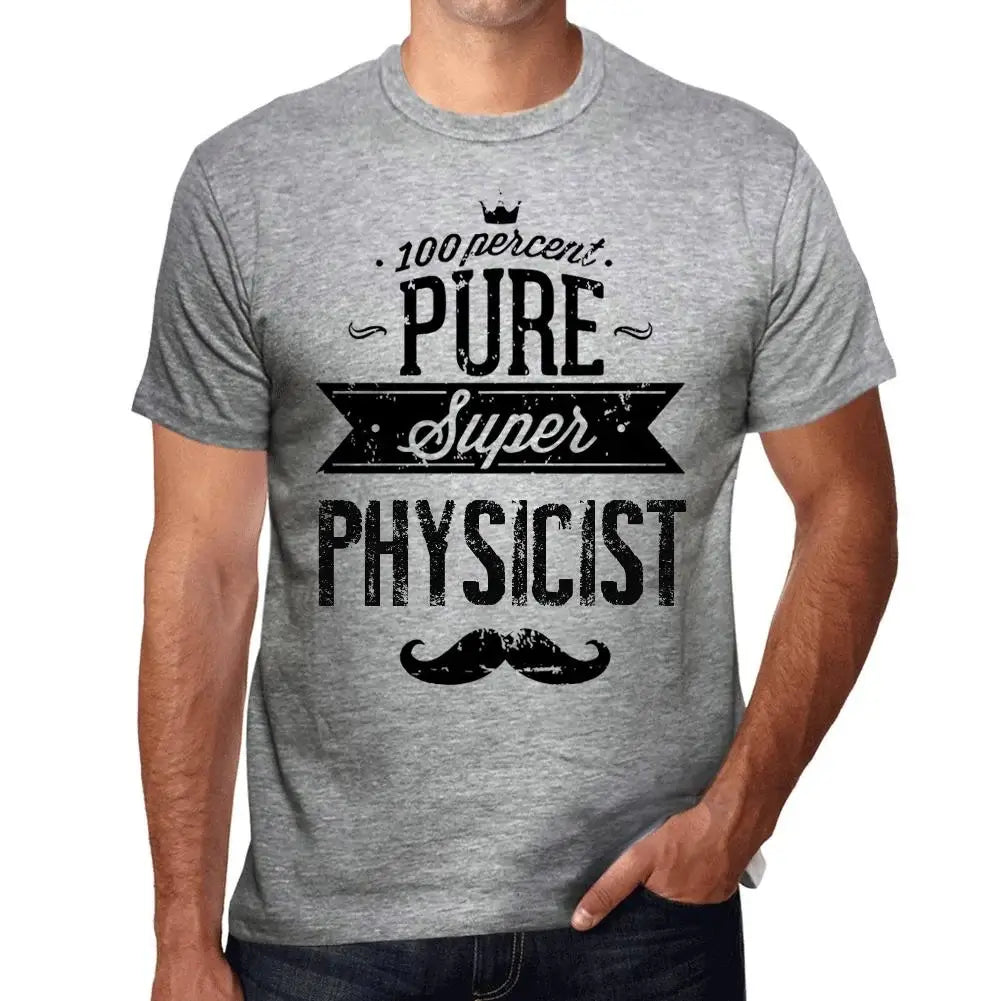 Men's Graphic T-Shirt 100% Pure Super Physicist Eco-Friendly Limited Edition Short Sleeve Tee-Shirt Vintage Birthday Gift Novelty