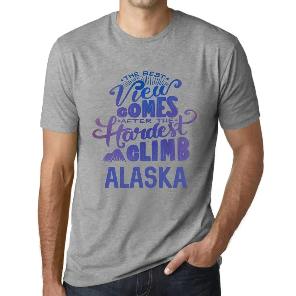 Men's Graphic T-Shirt The Best View Comes After Hardest Mountain Climb Alaska Eco-Friendly Limited Edition Short Sleeve Tee-Shirt Vintage Birthday Gift Novelty