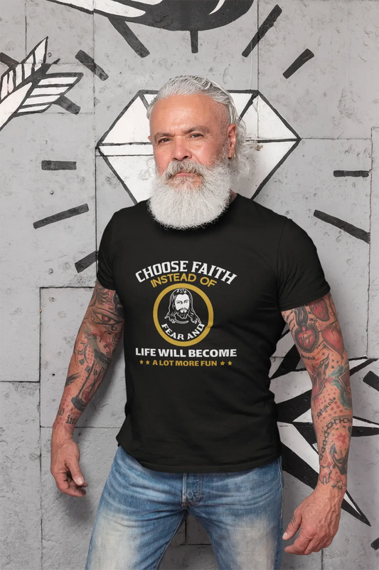 T-shirt ULTRABASIC pour hommes Choisissez la foi au lieu de la peur - Chemise religieuse chrétienne