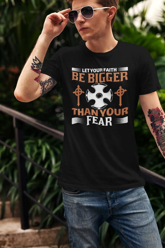 T-shirt ULTRABASIC pour hommes Laissez votre foi être plus grande que la peur - Chemise chrétienne