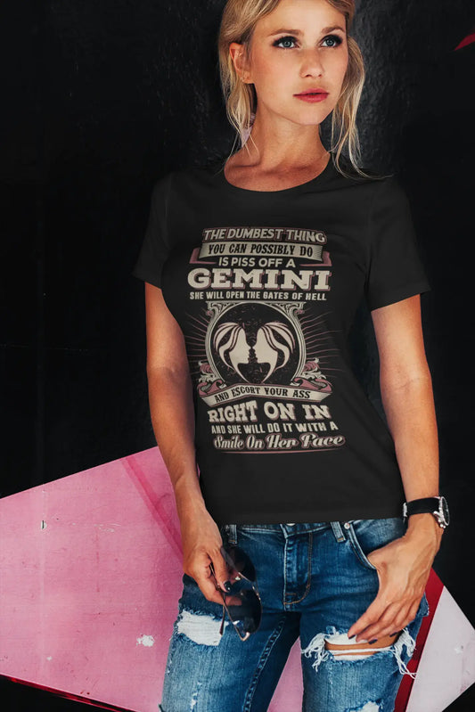 T-shirt biologique ULTRABASIC pour femmes, la chose la plus stupide est de faire chier un Gémeaux - Chemise du zodiaque