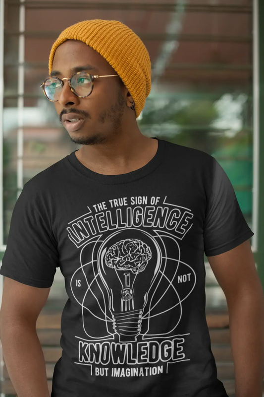 ULTRABASIC Men's T-Shirt The True Sign of Intelligence Is Not Knowledge But Imagination Tee Shirt