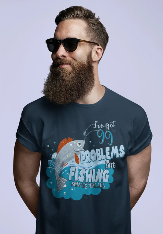 ULTRABASIC Men's T-Shirt I've got Problems but Fishing Solves em All - Funny Quote Fisherman Tee Shirt