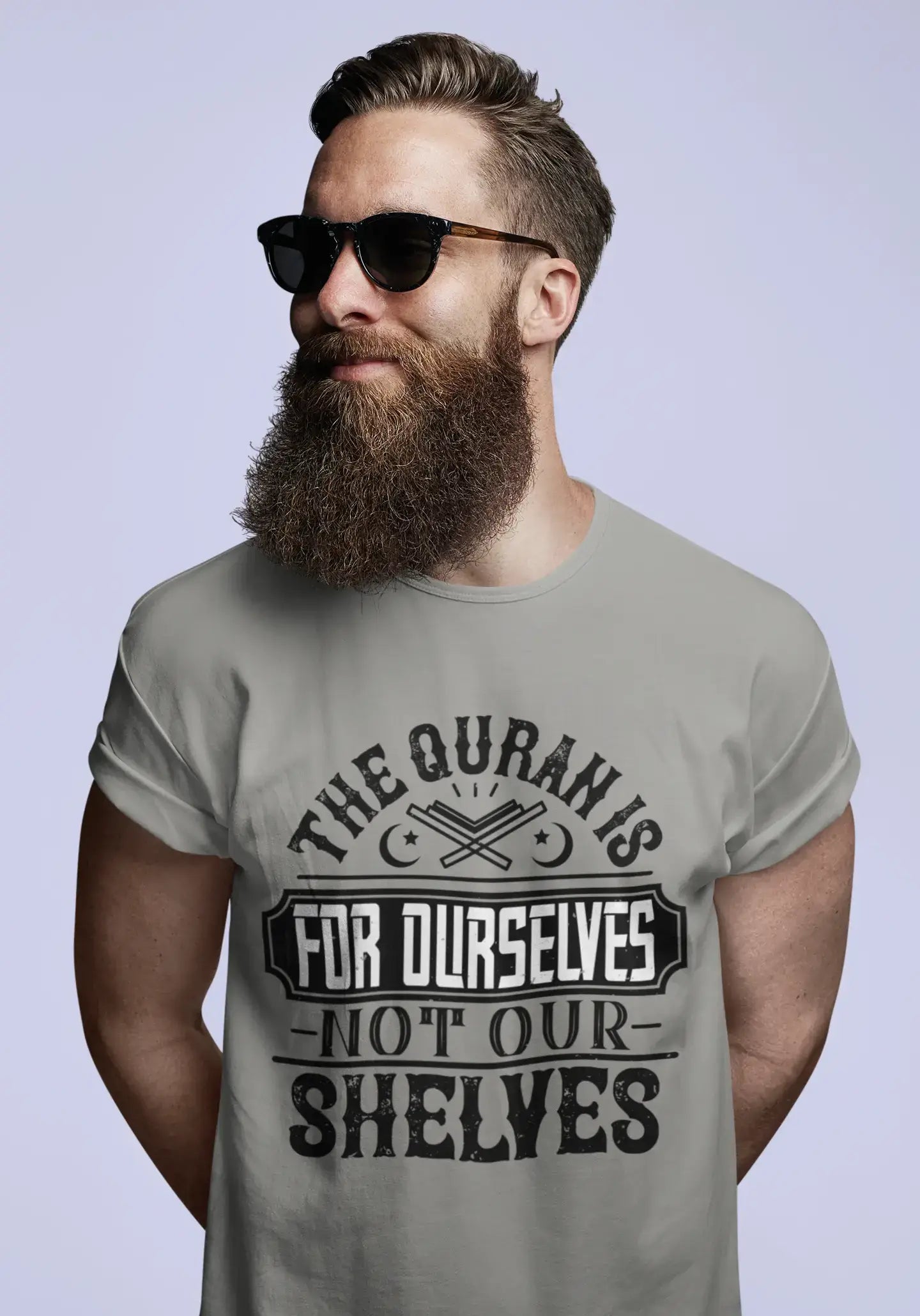 ULTRABASIC Men's T-Shirt The Quran is For Ourselves Not Our Shelves - Muslim Tee Shirt