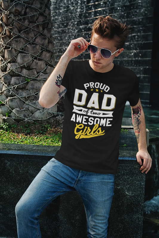 ULTRABASIC Men's T-Shirt Proud Dad Of Two Awesome Girls - Cute Daddy Tee Shirt