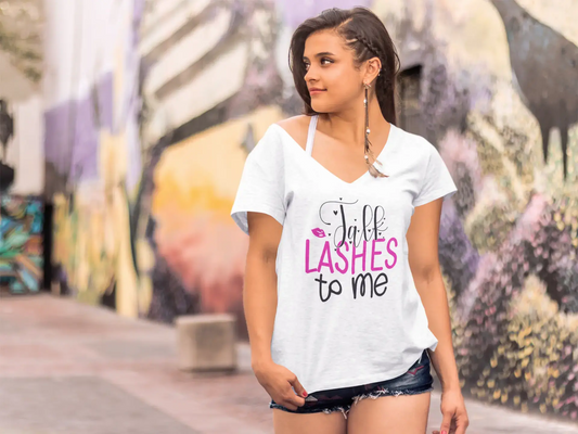 ULTRABASIC T-shirt fantaisie pour femme Talk Lashes To Me – Citation de maquillage amusante