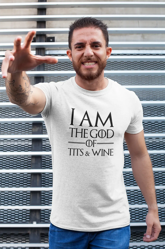 Je suis le dieu des T*ts et du vin - T-shirt GOT - T-shirt blanc homme, 100% coton 00260