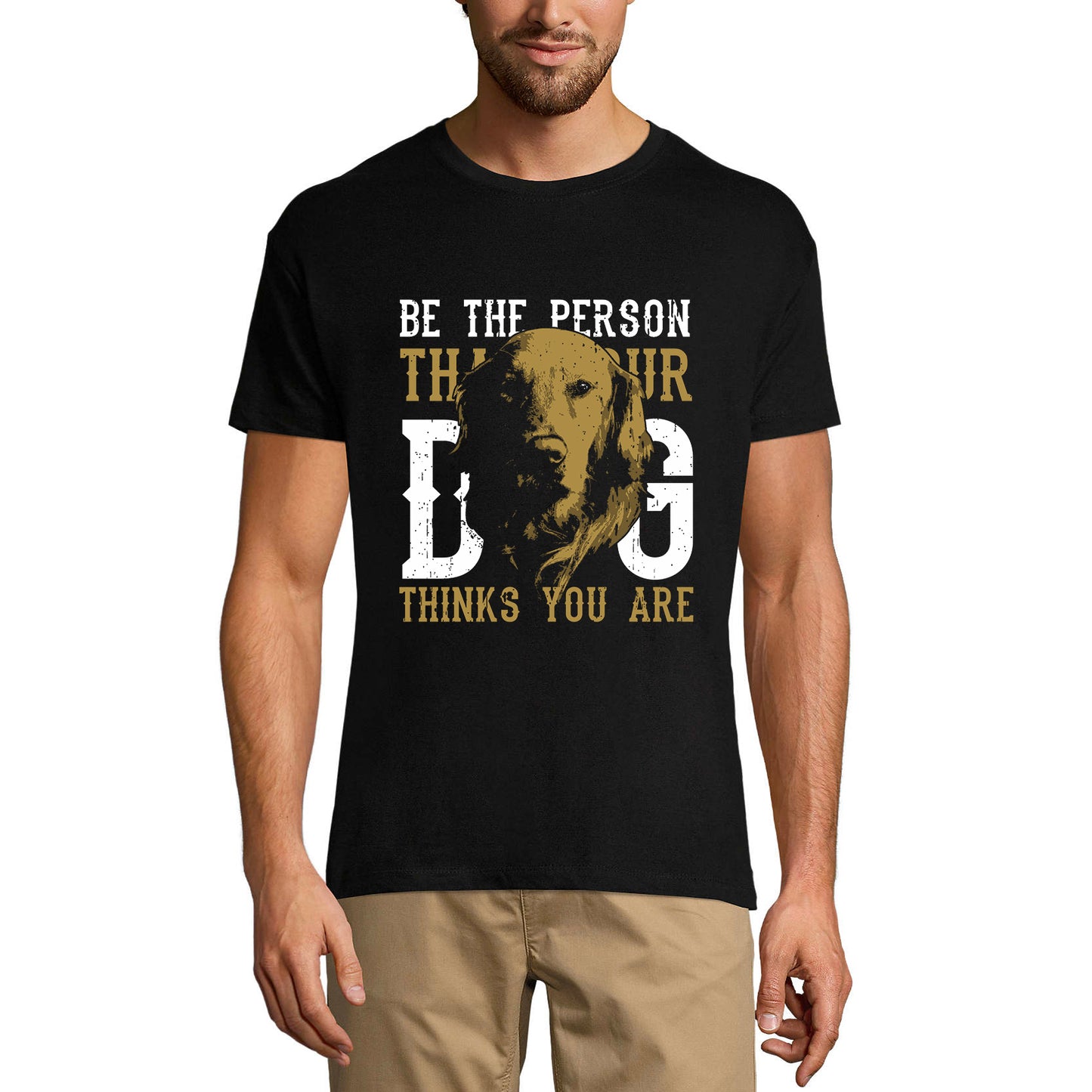 T-shirt ULTRABASIC pour hommes Soyez la personne que votre chien pense que vous êtes - Visage de chien