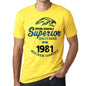 1981, Special Session Superior Since 1981 Mens T-shirt Yellow Birthday Gift 00526 - ultrabasic-com