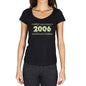 2006 Limited Edition Star Womens T-Shirt Black Birthday Gift 00383 - Black / Xs - Casual