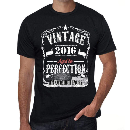 2016 Vintage Aged To Perfection Mens T-Shirt Black Birthday Gift 00490 - Black / Xs - Casual