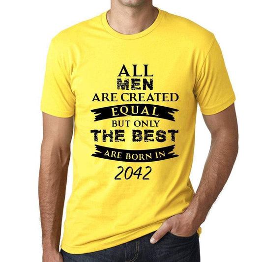 2042 Only The Best Are Born In 2042 Mens T-Shirt Yellow Birthday Gift 00513 - Yellow / Xs - Casual