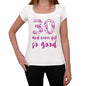 30 And Never Felt So Good, White, <span>Women's</span> <span><span>Short Sleeve</span></span> <span>Round Neck</span> T-shirt, Gift T-shirt 00372 - ULTRABASIC