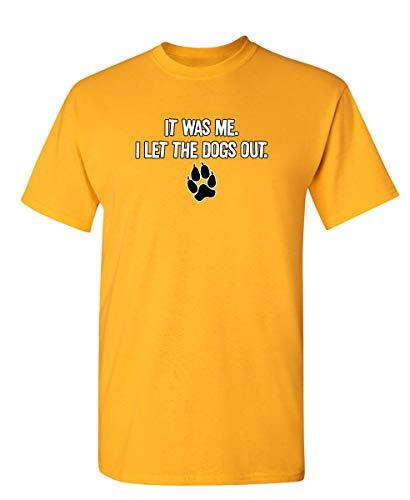Men's T-shirt It was Me I Let The Dogs Out Sports Gift Pets Funny T-Shirts Yellow