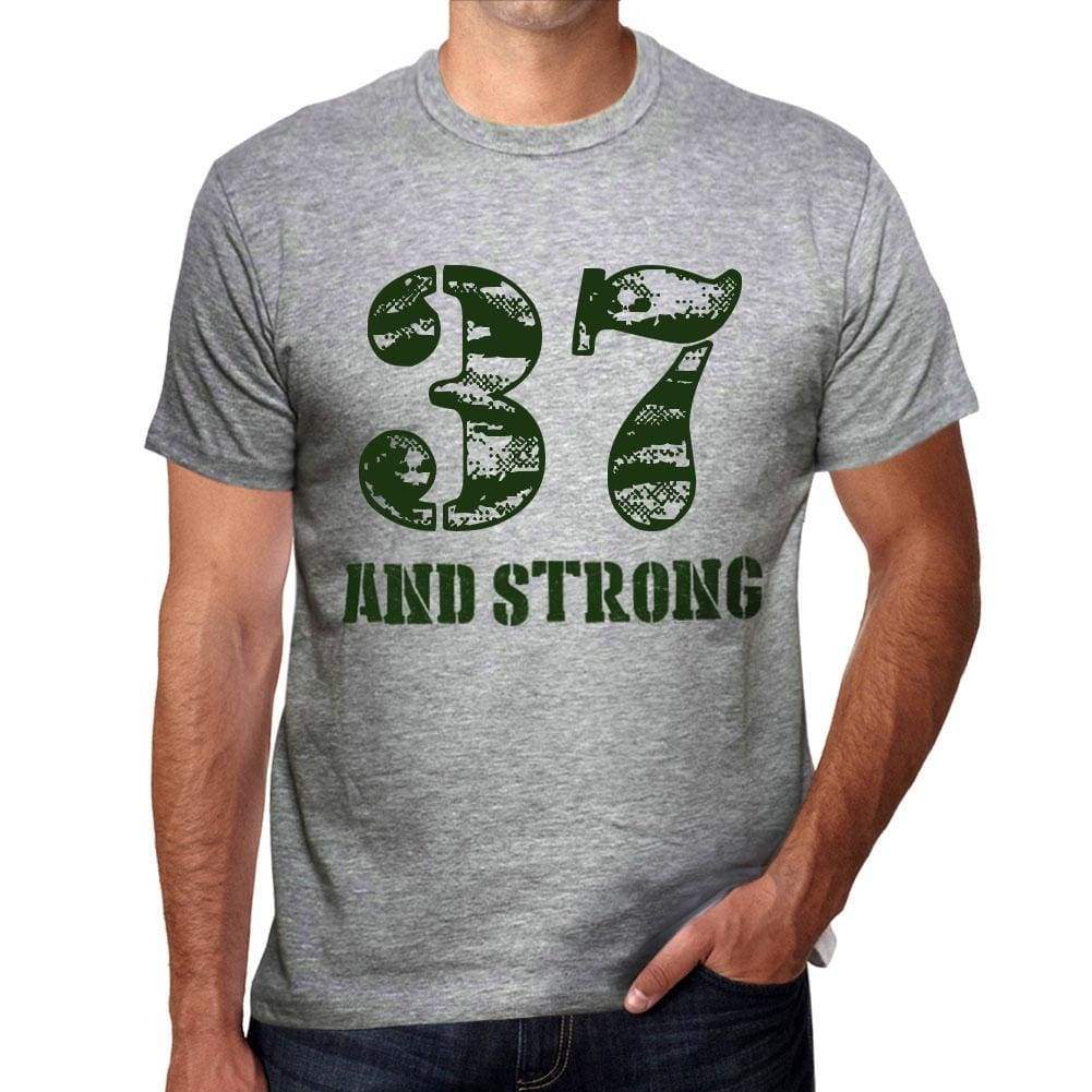 37 And Strong Men's T-shirt Grey Birthday Gift - Ultrabasic