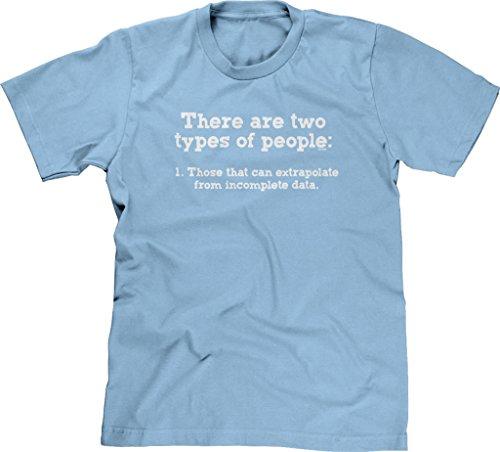 Men's T-shirt Funny T-shirt Two Kinds of People Incomplete Data Light Blue