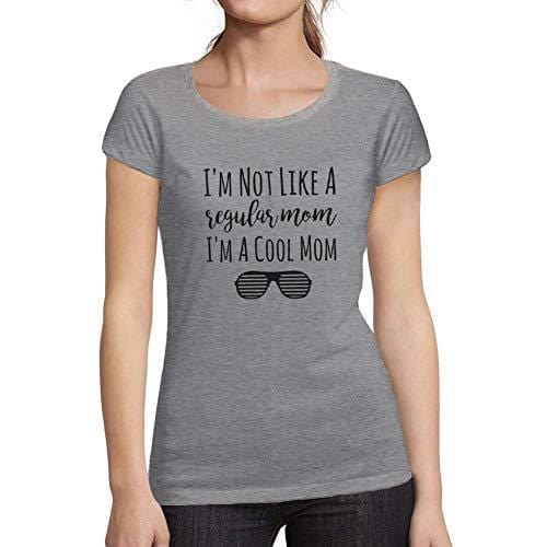 Ultrabasic - Tee-Shirt Femme Manches Courtes I'm Not Like A Regular Mom I'm A Cool Mom Cadeau Idées Tee Gris Chiné