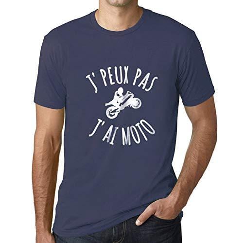 Ultrabasic - Homme T-Shirt J'peux Pas J'Ai Motoa T-Shirt Cadeau Imprimé Tée-Shirt Denim