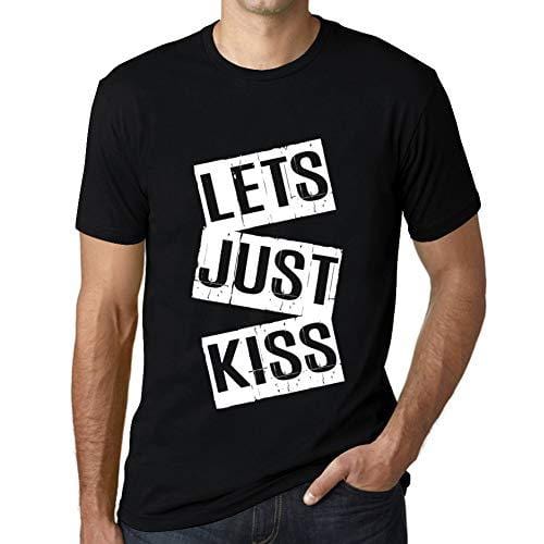 Ultrabasic - Homme T-Shirt Graphique Lets Just Kiss T-Shirt Cadeau Lettre d'impression Noir Profond