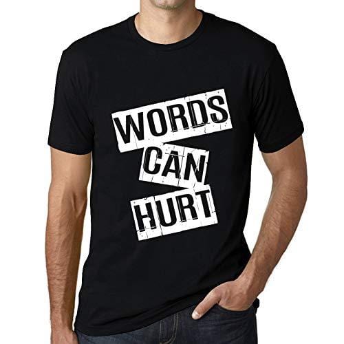Ultrabasic - Homme T-Shirt Graphique Words Can Hurt T-Shirt Cadeau Lettre d'impression Noir Profond