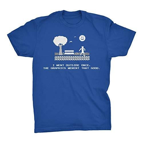 Men's Tshirt I Went Outside Once, The Graphics Weren't That Funny Gamer T-Shirt Royal