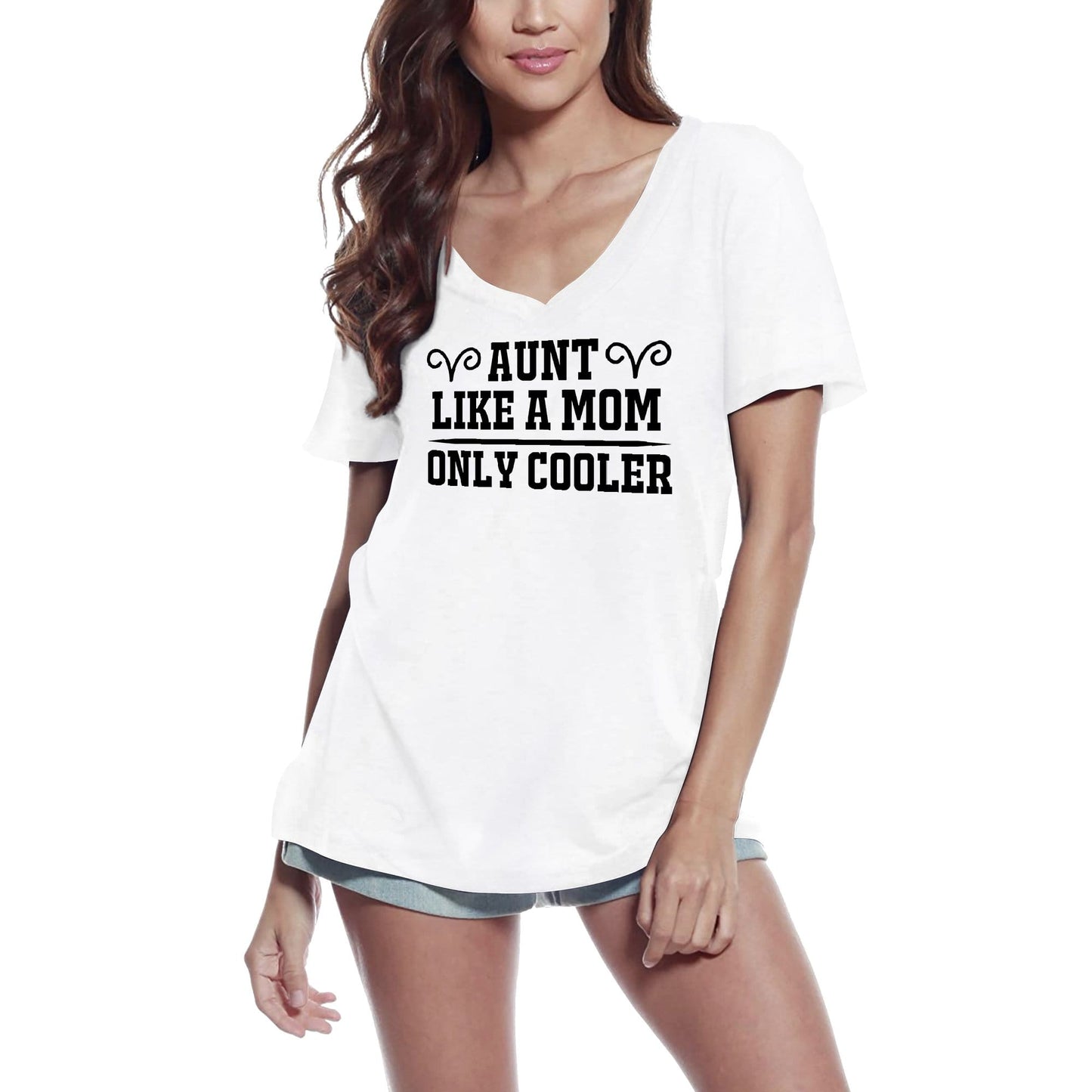 ULTRABASIC Women's T-Shirt Aunt Like a Mom Only Cooler - Short Sleeve Tee Shirt Tops