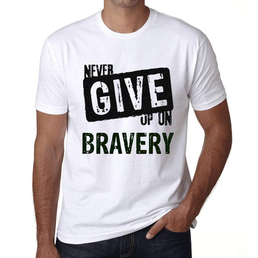 Ultrabasic Homme T-Shirt Graphique Never Give Up on Bravery Blanc