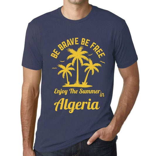 Homme T Shirt Graphique Imprimé Vintage Tee be Brave & Free Enjoy The Summer Algeria Denim