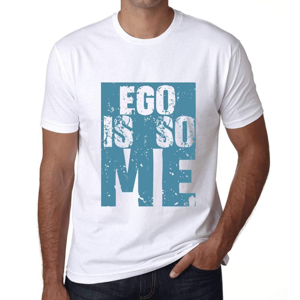 Homme T-Shirt Graphique Ego is So Me Blanc
