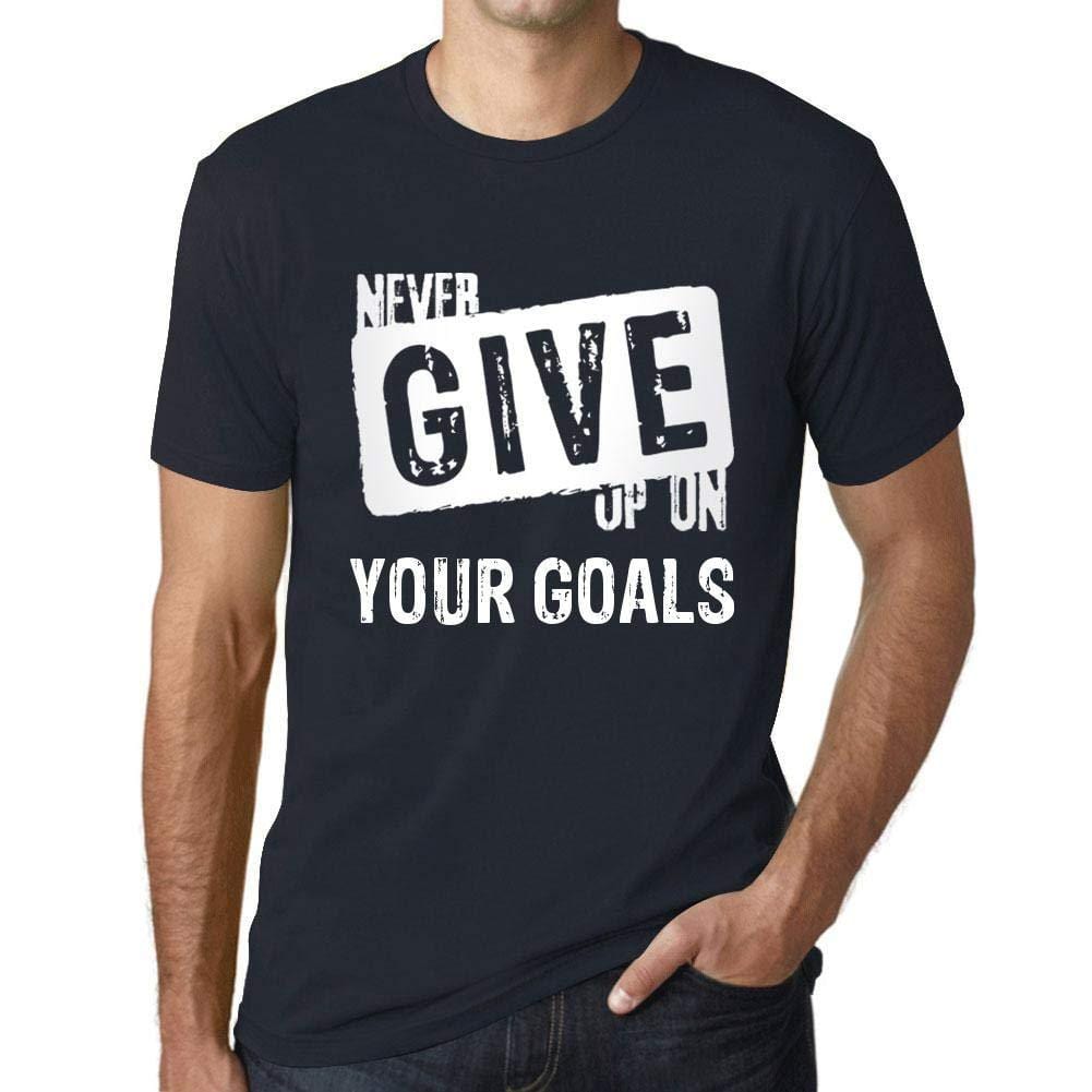 Ultrabasic Homme T-Shirt Graphique Never Give Up on Your Goals Marine