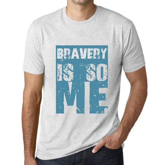 Homme T-Shirt Graphique Bravery is So Me Blanc Chiné